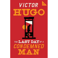 The Last Day of a Condemned Man