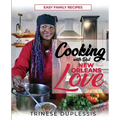 Cooking with Dat New Orleans Love