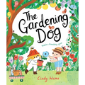 The Gardening Dog: Watch a Friendship Grow