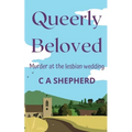 Queerly Beloved: Murder at the Lesbian Wedding