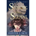 Seducing the Serpent: A Paranormal Monster Romance
