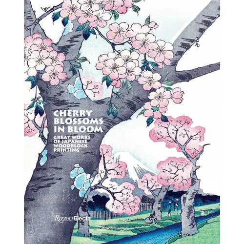 Cherry Blossoms in Bloom: Great Works of Japanese Woodblock Printing