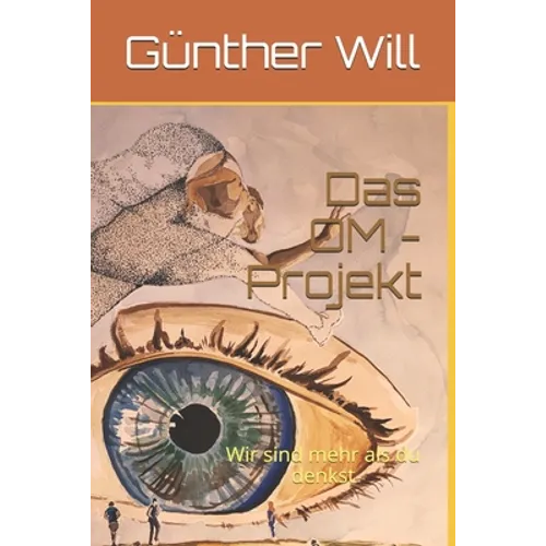 Das OM - Projekt: Wir sind mehr als du denkst