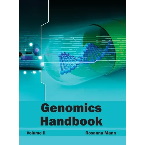 Genomics Handbook: Volume II
