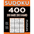 Sudoku Book 400 Puzzles, 200 Hard and 200 Extra Hard: Sudoku Puzzle Book With Two Levels of Difficulty To Improve Your Game