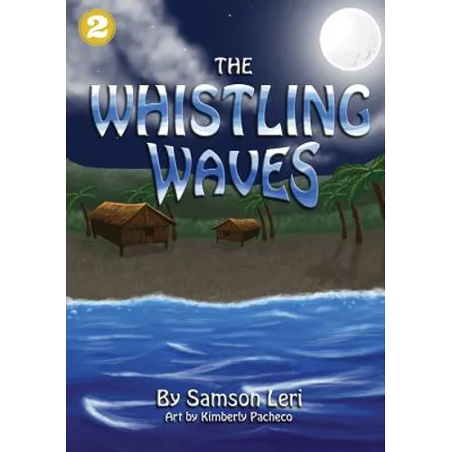 The Whistling Waves