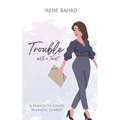 Trouble with a Twist: A Friends-to-Lovers Romantic Comedy
