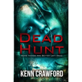 Dead Hunt: Some Things Are Better Left Dead