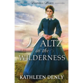 Waltz in the Wilderness