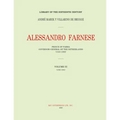 Alessandro Farnese: Prince of Parma: Governor-General of the Netherlands (1545-1592)Volume III: (1578-1582)