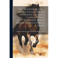 The Brookfield Stud ... Of Old English Breeds Of Horses, Hackneys, Cleveland Bays, Yorkshire Coach Horses, Thoroughbreds, Ponies