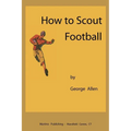 How to scout football
