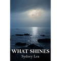 What Shines