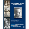 The Legacy and Promise of Hans Loewald