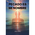 Pecado Es Mi Nombre