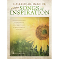 Hallelujah, Imagine & Other Songs of Inspiration
