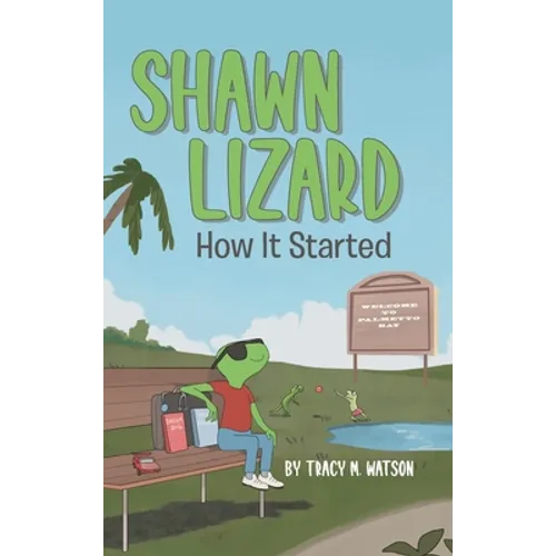 Shawn Lizard: How It Started