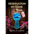 Reservation Under My Name
