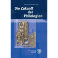 Die Zukunft Der Philologien