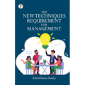 The New Techniques Requirement for Management
