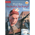 What Was the Boston Tea Party?