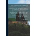 The Life and Times of Joseph Gould. Struggles of the Early Canadian Settlers, Settlement of Uxbridge, Sketch of the History of the County of Ontario,