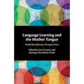 Language Learning and the Mother Tongue