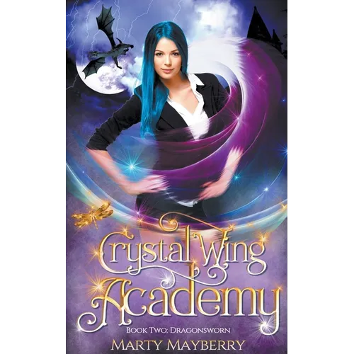 Crystal Wing Academy: Dragonsworn
