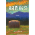 Rust in August