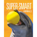 Super-Smart Animals