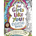 For Girls Like You Coloring Book
