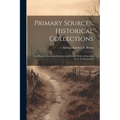 Primary Sources, Historical Collections: Lord Byron's Armenian Exercises and Poetry, With a Foreword by T. S. Wentworth