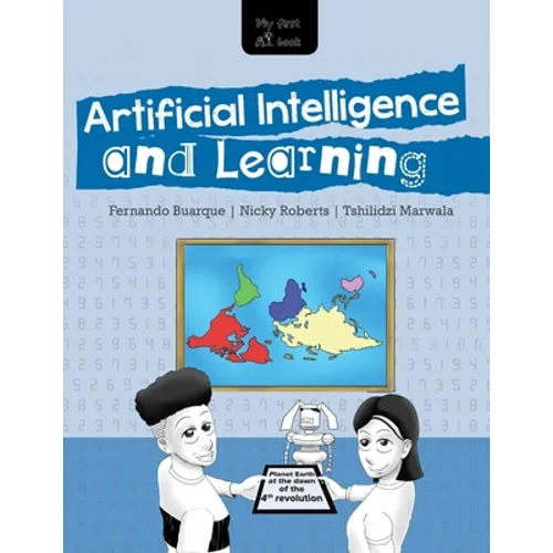 MY FIRST A.I. BOOK - Artificial Intelligence and Learning