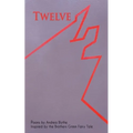 Twelve: Poems Inspired by the Brothers Grimm Fairy Tale