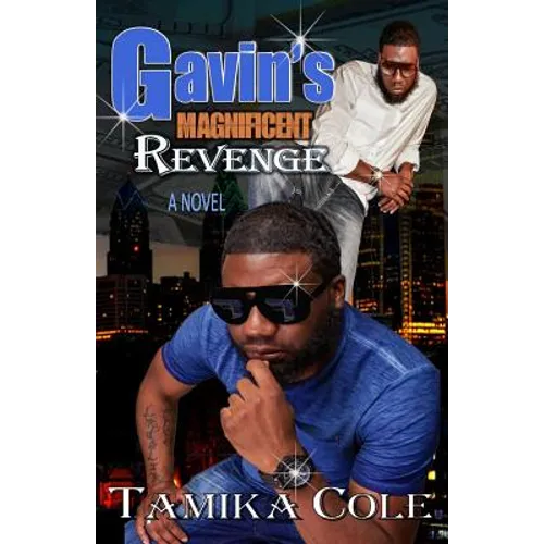 Gavin Magnificent Revenge
