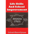 Life Skills And School Improvement