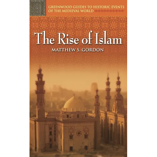 The Rise of Islam