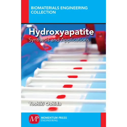 Hydroxyapatite: Synthesis and Applications