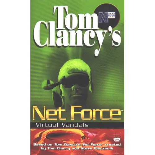 Tom Clancy's Net Force: Virtual Vandals