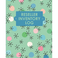 Reseller Inventory Log Book: Online Seller Planner and Organizer, Income Expense Tracker, Clothing Resale Business, Accounting Log For Resellers