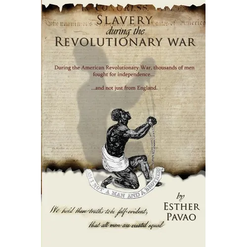 Slavery During the Revolutionary War