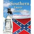 Southern Fried Ramblings with Grits and All the Fixins