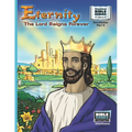 Eternity: The Lord Reigns Forever: New Testament Volume 45: Revelation Part 4
