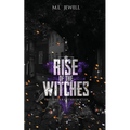 Rise of the Witches