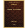 Churches Quarrel Espoused