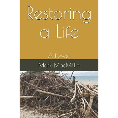 Restoring a Life
