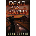 Dead and Buried: A Thriller