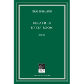 Breath in Every Room