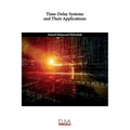 Time-Delay Systems and Their Applications