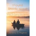 I Found Rhode Island